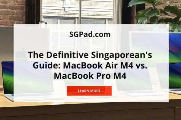 macbook-pro-m4-vs-macbook-pro-m4-singapore