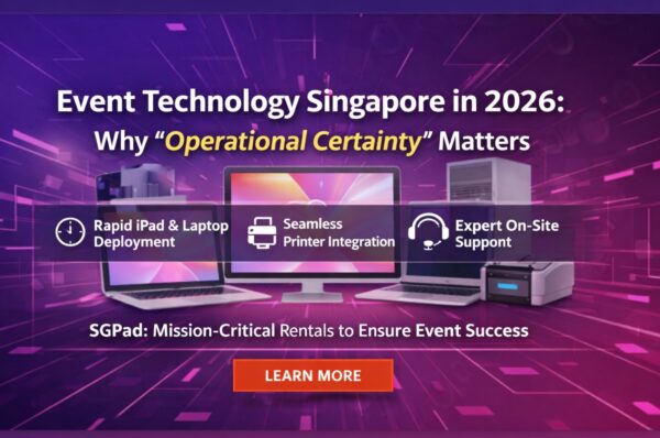 Navigating Event Technology Singapore in 2026: Why "Operational Certainty" is the New Gold Standard